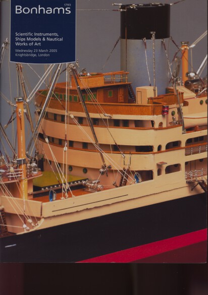 Bonhams 2005 Scientific Instruments Ships Models Nautical WOA