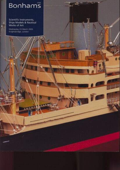 Bonhams 2005 Scientific Instruments Ships Models Nautical WOA - Click Image to Close