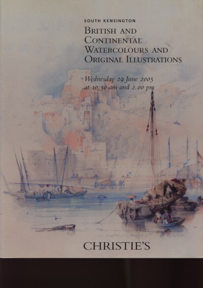 Christies 2005 British & Continental Watercolours, Illustrations (Digital only)