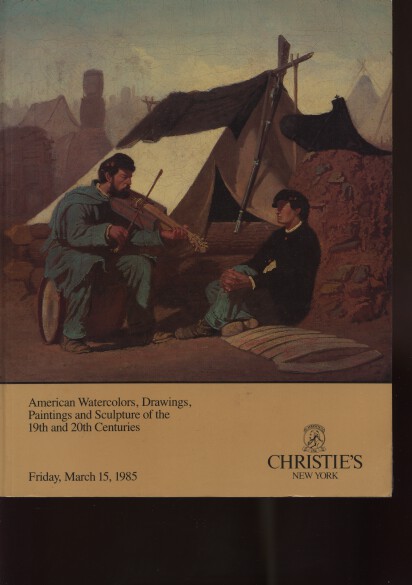 Christies 1985 American Paintings of the 19th & 20th Centuries - Click Image to Close