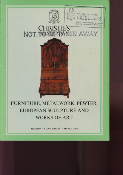 Christies 1986 Furniture, Metalwork, Pewter, Sculpture