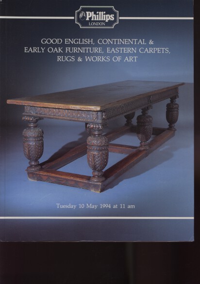Phillips 1994 English, Continental & Early Oak Furniture
