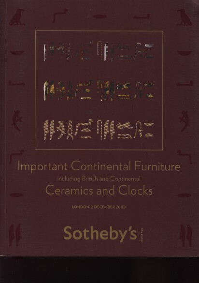 Sothebys 2008 Important Continental Furniture, Ceramics
