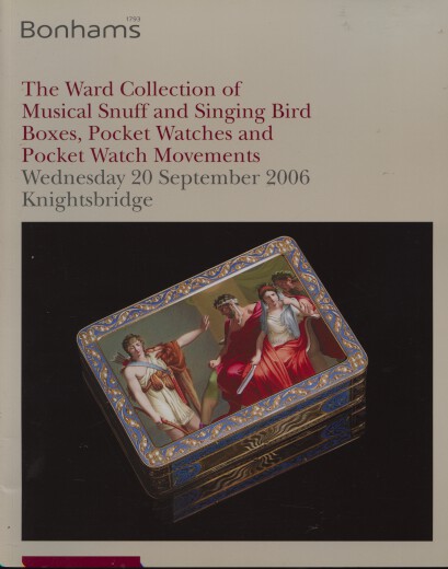 Bonhams 2006 Ward Collection Musical Snuff, Singing Bird Boxes
