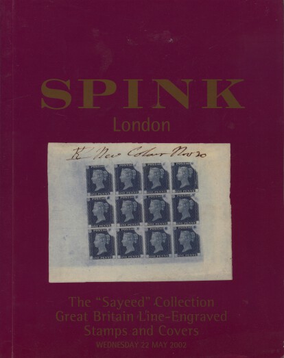 Spink 2002 The "Sayeed" Collection Great Britain Line-Engraved (Digital only)
