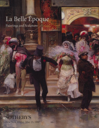 Sothebys 1997 La Belle Epoque, Paintings and Sculpture