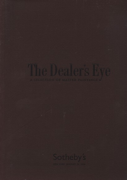 Sothebys 2006 The Dealers Eye Selection of Master Paintings