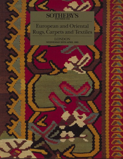 Sothebys April 1993 European and Oriental Rugs Carpets & Textiles (Digital only)