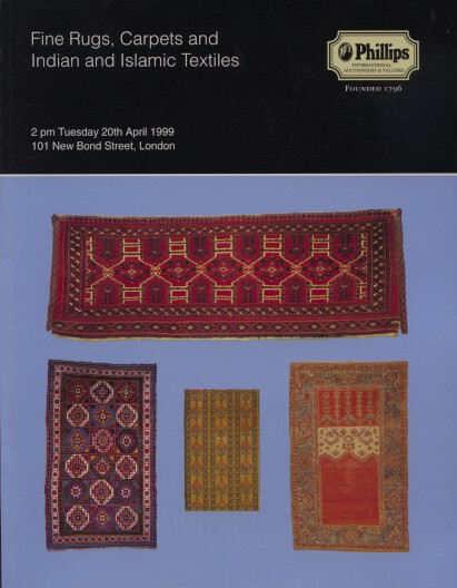 Phillips 1999 Fine Rugs, Carpets and Indian and Islamic Textiles