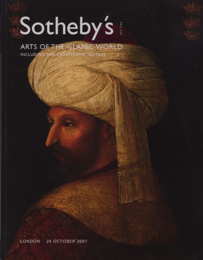 Sothebys 2007 Arts of the Islamic World inc. Fine Carpets (Digital only)