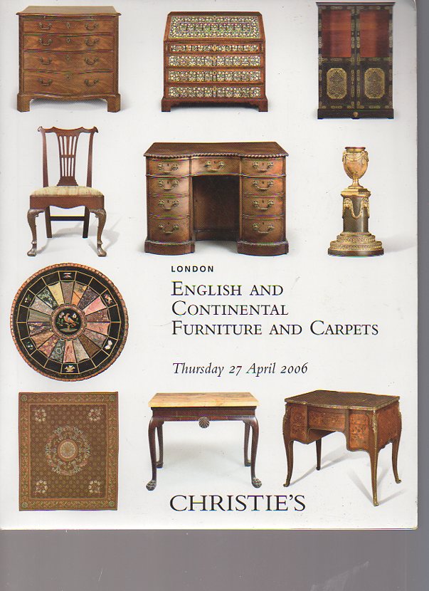 Christies 2006 English & Continental Furniture & Carpets