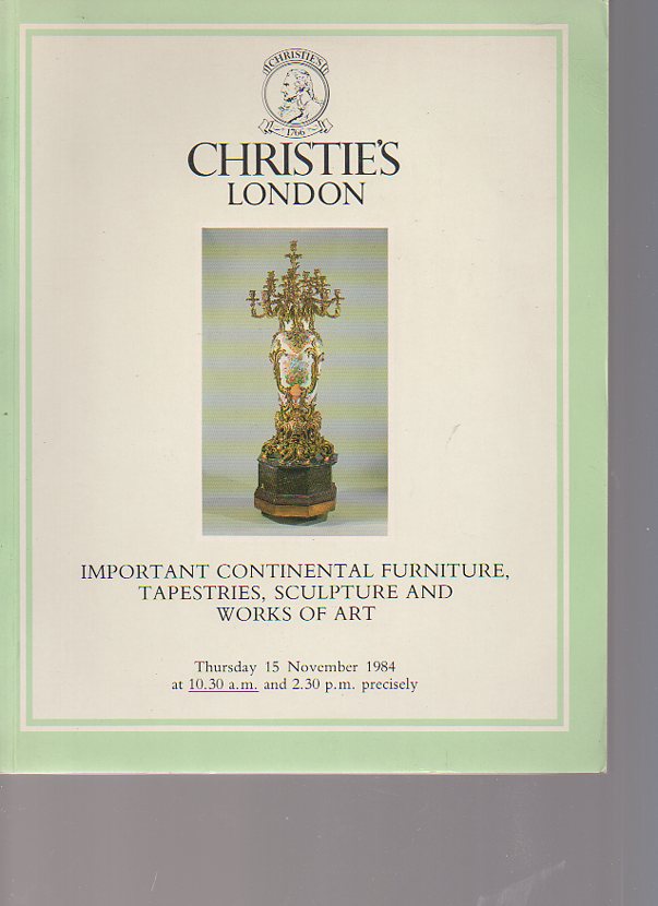 Christies 1984 Important Continental Furniture, Tapestries