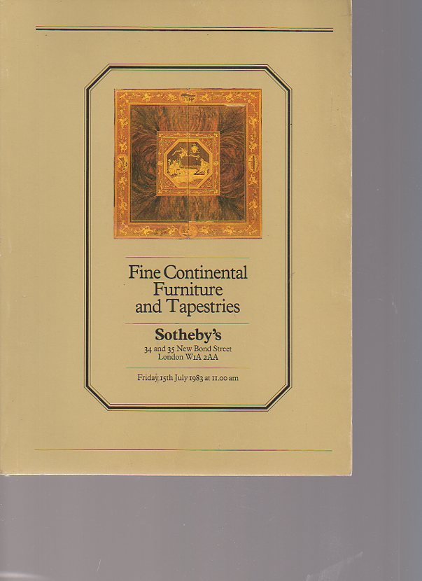 Sothebys 1983 Fine Continental Furniture and Tapestries