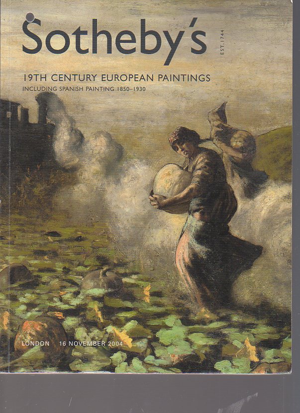 Sothebys 2004 19th Century European Paintings & Spanish (Digital only)