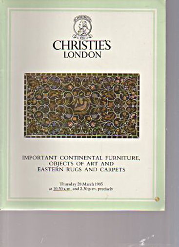 Christies 1985 Important Continental Furniture, Rugs & Carpets
