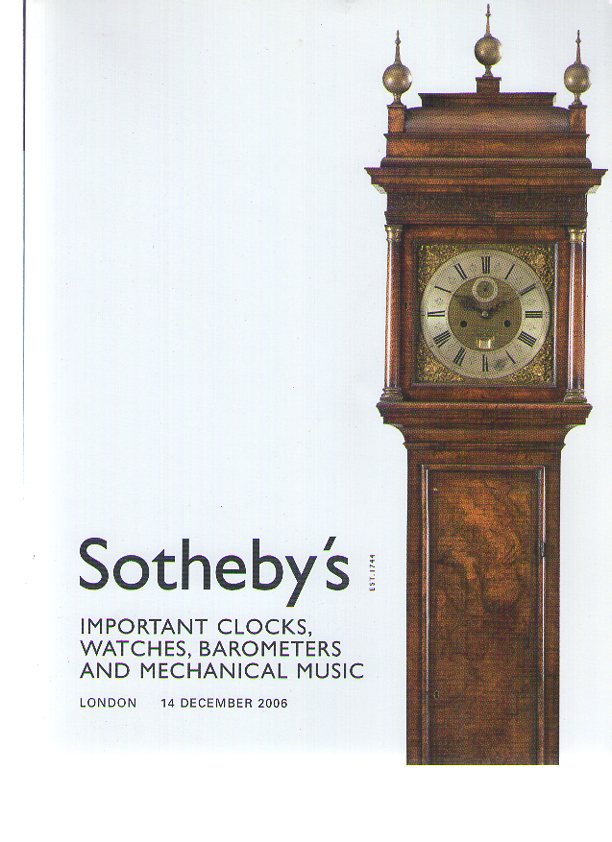 Sothebys 2006 Important Clocks, Watches & Barometers