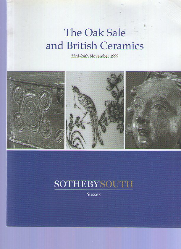 Sothebys November 1999 The Oak Sale & British Ceramics