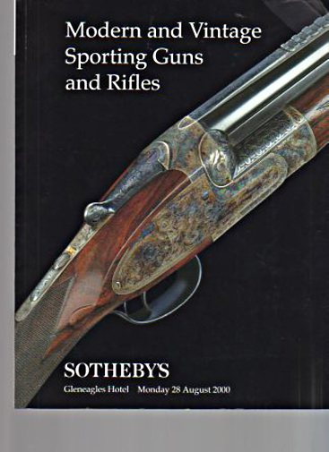 Sothebys 2000 Modern & Vintage Sporting Guns and Rifles