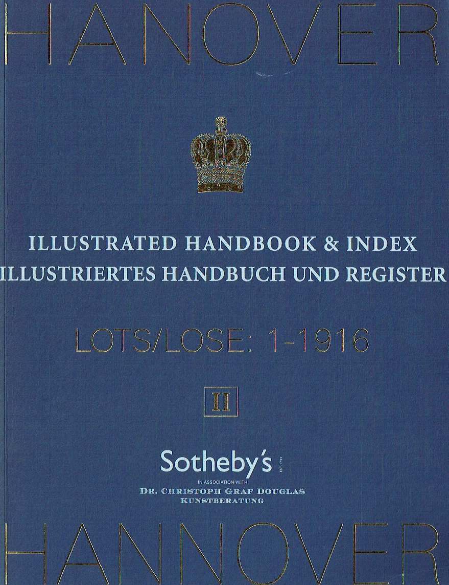 Sothebys October 2005 Hanover Illustrated Handbook & Index IllustriertesVOL-II Sothebys October 2005 Hanover Illustrated Handbook & Index IllustriertesVOL-II