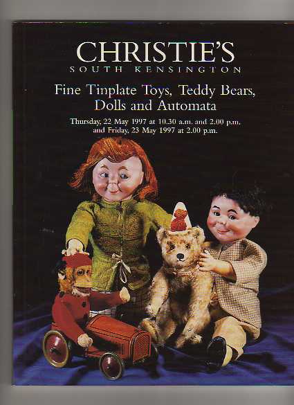 Christies 1997 Fine Tinplate Toys, Teddy Bears, Dolls & Automata
