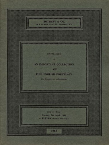Sothebys April 1968 An Important Collection of English Porcelain (Digital only)