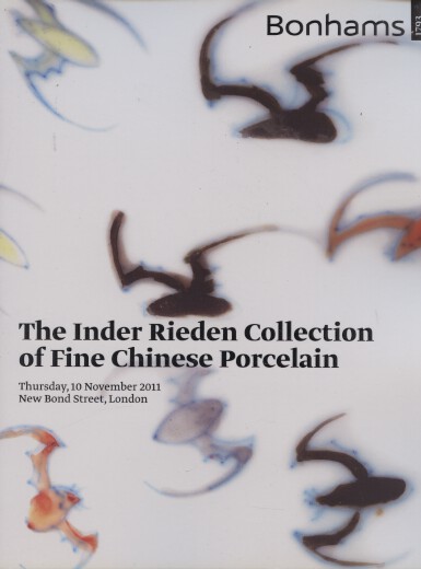 Bonhams 2011 Rieden Collection of Fine Chinese Porcelain