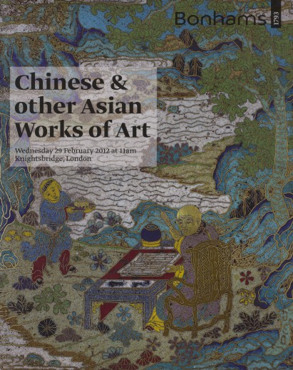 Bonhams February 2012 Chinese & other Asian Works of Art
