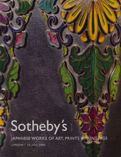 Sothebys 2006 Japanese Works of Art, Prints & Paintings (Digital only)