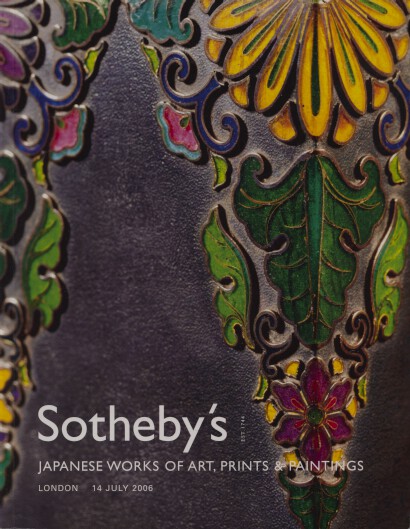 Sothebys 2006 Japanese Works of Art, Prints & Paintings