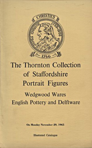Christies Nov 1965 Thornton Collection Staffordshire Figures (Digital only)