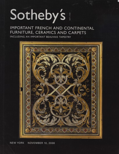 Sothebys 2006 Important French & Continental Furniture etc (Digital only)