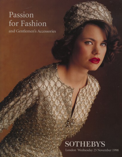 Sothebys 1998 Passion for Fashion & Gentlemans Accessories