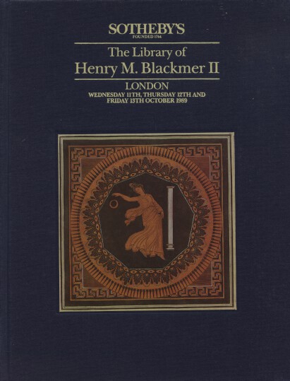 Sothebys 1989 The Library of Henry M. Blackmer II