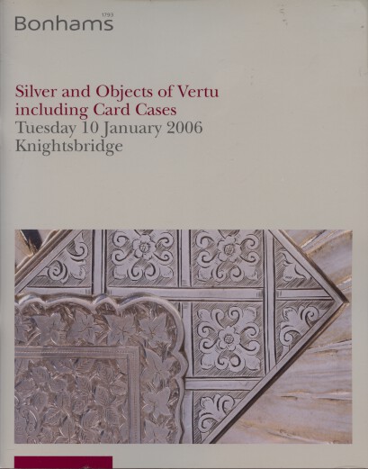 Bonhams 2006 Silver & Objects of Vertu inc. card cases