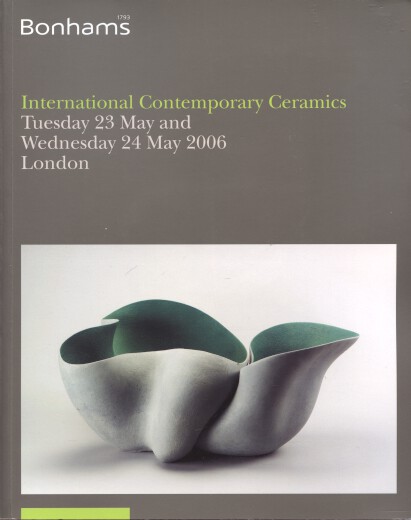Bonhams 2006 International Contemporary Ceramics - Click Image to Close