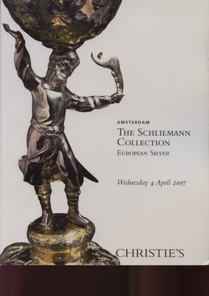 Christies 2007 The Schliemann Collection European Silver