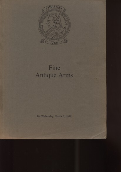 Christies 1973 Fine Antique Arms