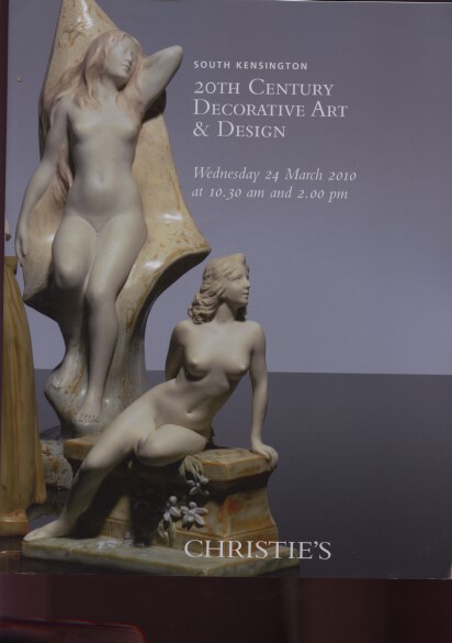 Christies March 2010 20th Century Decorative Art & Design (Digital only)