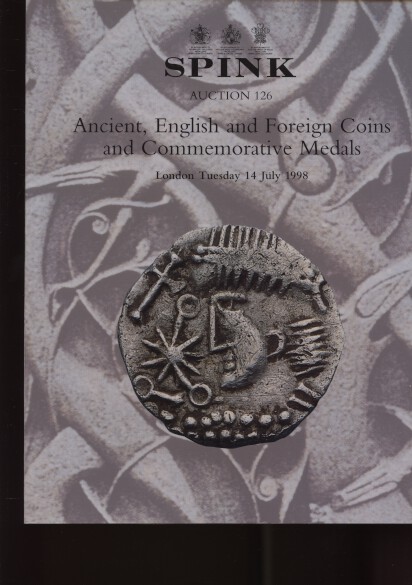 Spink July 1998 Ancient, English & Foreign Coins & Medals