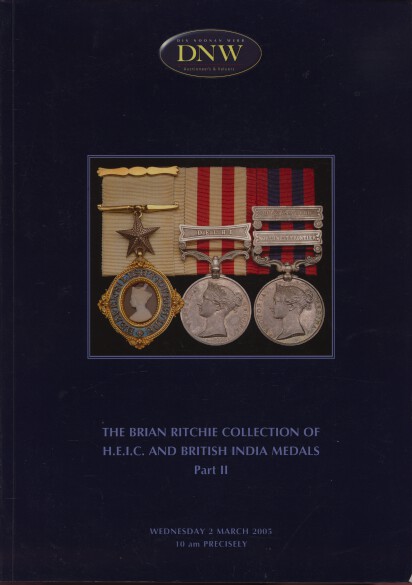 DNW 2005 Brian Ritchie Collection H.E.I.C & British India Medals