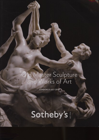 Sothebys 2010 Old Master Sculpture & Works of Art