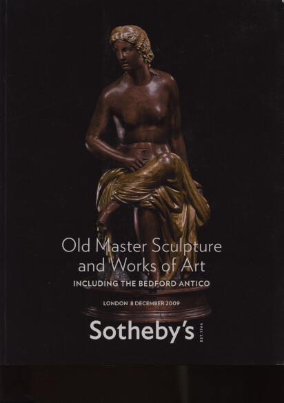 Sothebys 2009 Old Master Sculpture & Works of Art