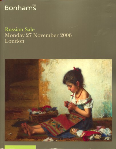 Bonhams 2006 The Russian Sale, Paintings, Works of Art - Click Image to Close