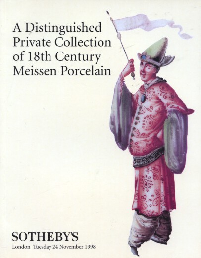 Sothebys 1998 Distinguished Collection 18th C Meissen Porcelain