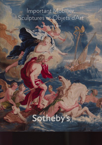 Sothebys 2009 Important Furniture, Sculpture, Works of Art