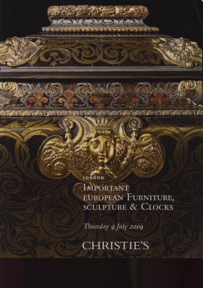 Christies 2009 Important European Furniture, Sculpture