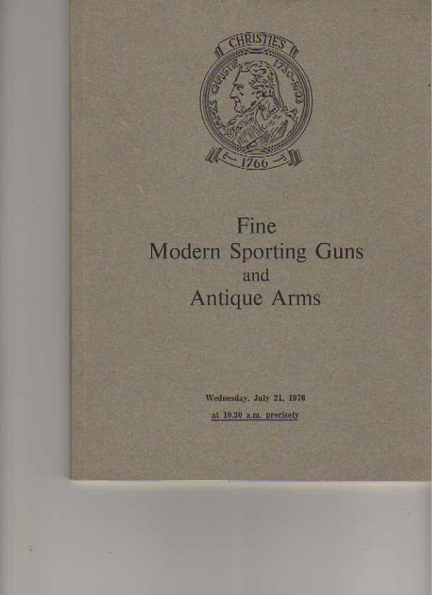 Christies 1976 Fine Modern Sporting Guns & Antique Arms