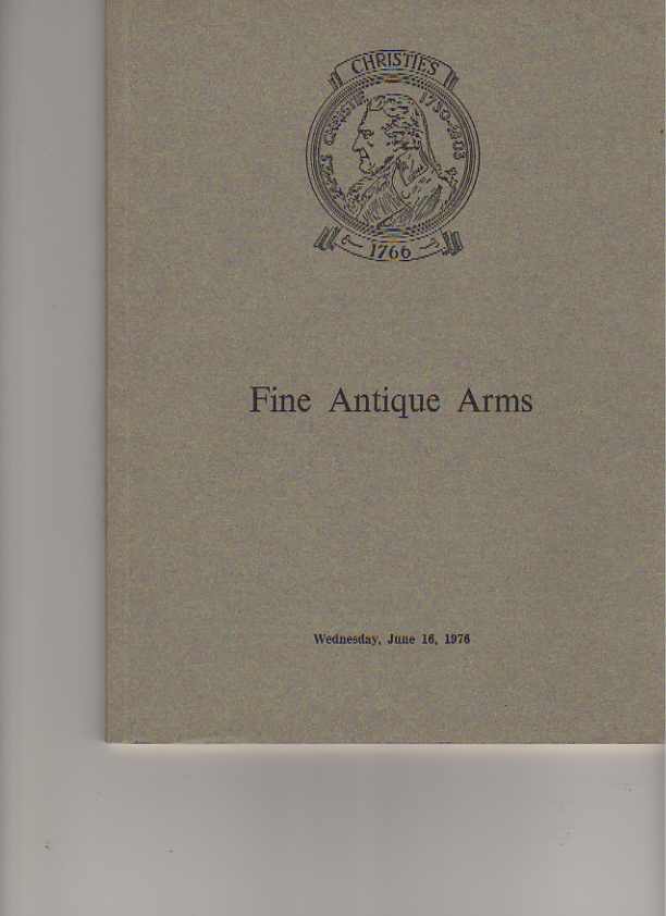 Christies June 1976 Fine Antique Arms