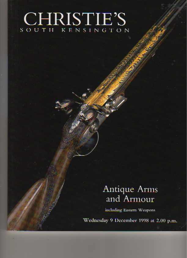 Christies 1998 Antique Arms & Armour including Eastern Weapons