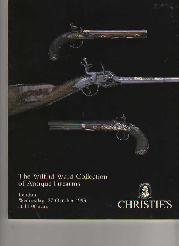 Christies 1993 Wilfrid Ward Collection of Antique Firearms
